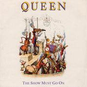 Queen - The Show Must Go On